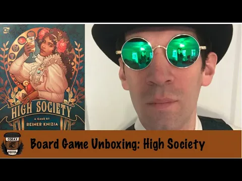 Board Game Unboxing: High Society