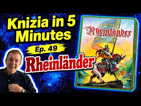 Knizia in 5 Minutes.49 Rheinlander