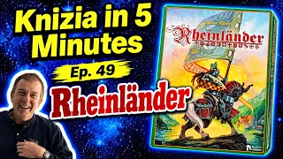 Knizia in 5 Minutes.49 Rheinlander