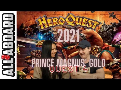 HEROQUEST (2021) | Board Game Campaign | 2-Player Playthrough | Quest 4: Prince Magnus' Gold