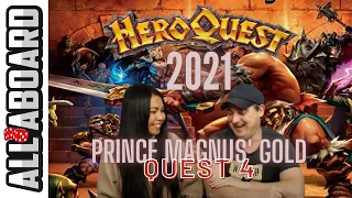 HEROQUEST (2021) | Board Game Campaign | 2-Player Playthrough | Quest 4: Prince Magnus' Gold
