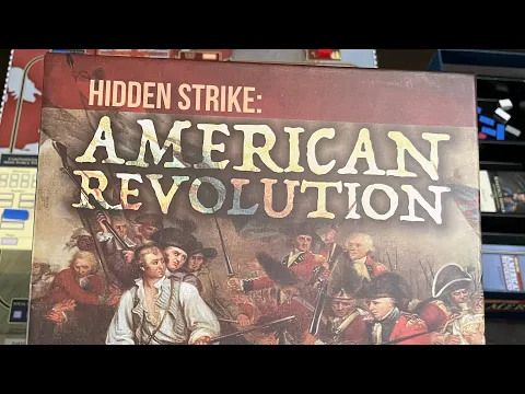 Hidden Strike: American Revolution (Worthington) - AAR and Gameplay