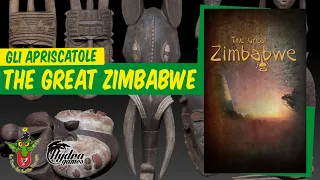 The Great Zimbabwe - Italian Unboxing