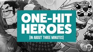 One hit heroes in about 3 minutes