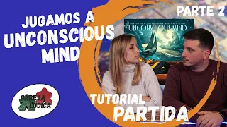 [PARTIDA | TUTORIAL] UNCONSCIOUS MIND - La lucha por ser el mejor discípulo de Freud (Parte 2)