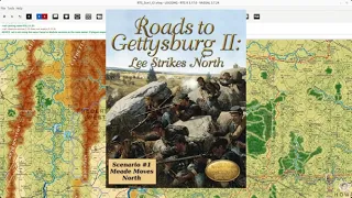 Roads to Gettysburg II - Scenario #1 - Meade Moves North, part 1