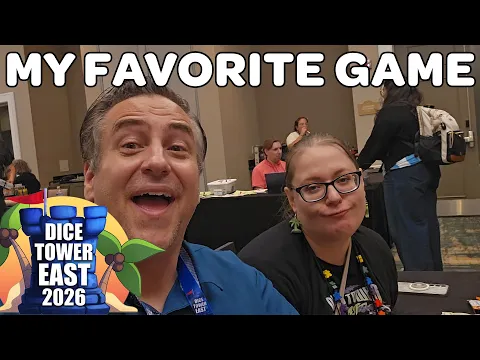 My Favorite Game I Played Today - Dice Tower East 2026 Day 3