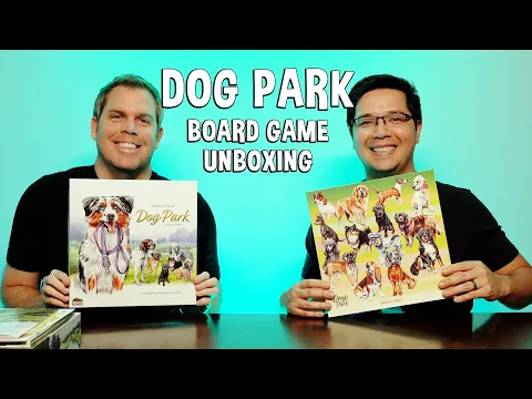 Unboxing Dog Park - Dog Themed Board Game
