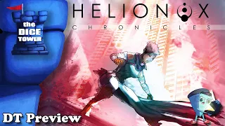 Helionox: Chronicles - DT Preview with Mark Streed