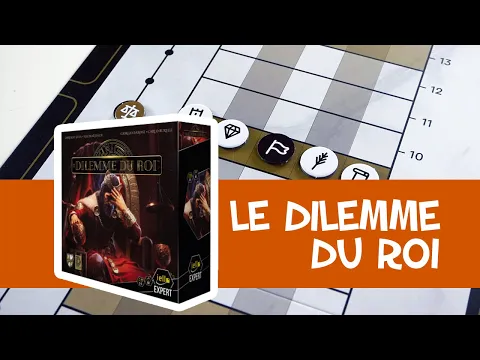 Le Dilemme du Roi - Règle Express
