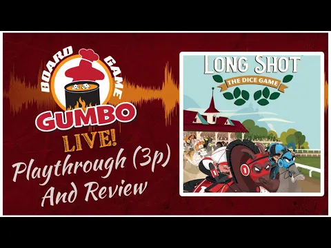 Long Shot: The Dice Game -- playthrough (3p)