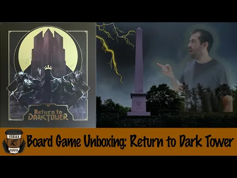 Board Game Unboxing: Return to Dark Tower