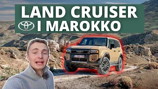 TAGER TIL MAROKKO FOR AT PRØVE DEN NYE TOYOTA LAND CRUISER!