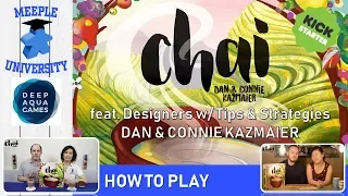Chai Board Game NEW – How to Play & Setup, featuring Dan & Connie Kazmaier with tips & strategies