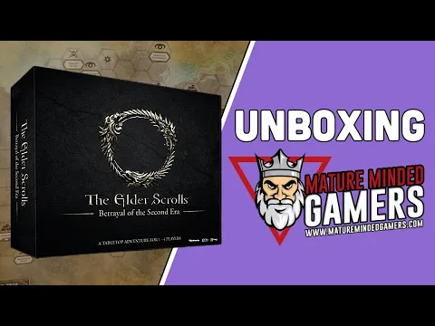 The Elder Scrolls: Betrayal of the Second Era Unboxing & First Impressions! ️