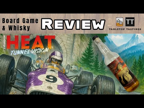 Heat Tunnel Vision & Braevel 7yo Single Malt Scotch - Board Game Whisky Pairing - Sip & Play