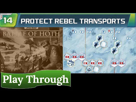 Star Wars: Battle of Hoth - Play Through (scenario 14)