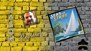 The Boardgame Mechanics Review Seas of Strife