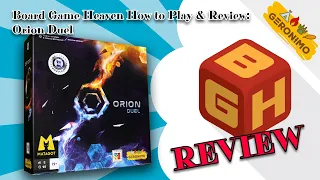 Board Game Heaven How To Play & Review 246: Orion Duel (Geronimo Games)