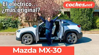 Mazda MX-30 Eléctrico | Prueba / Test / Review en español | coches.net