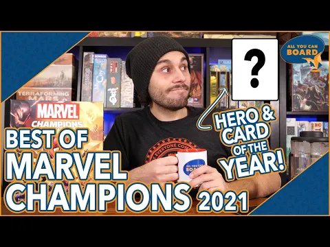 BEST OF Marvel Champions | 2021 | YOUR Picks & MY Picks REVEALED (Incl. HERO OF THE YEAR!)