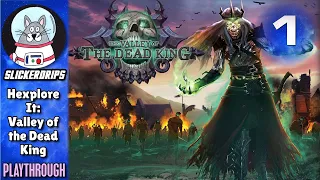 Hexplore It: The Valley of the Dead King | Solo Playthrough | Episode 1