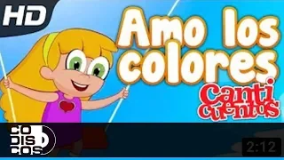 Amo Los Colores, Mis Pequeñines - Canción infantil Canticuentos