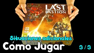 🎲 LAST BASTION Juego de Mesa | CÓMO JUGAR | TUTORIAL | SITUACIONES ADICIONALES (3/3)