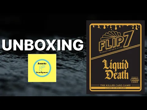 Flip 7: Liquid Death - UNBOXING