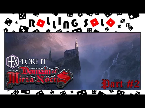 HEXplore It: Domain of Mirza Noctis | Gamefound Preview | Part #2