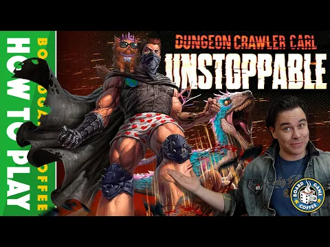 Dungeon Crawler Carl: Unstoppable - How-to-play