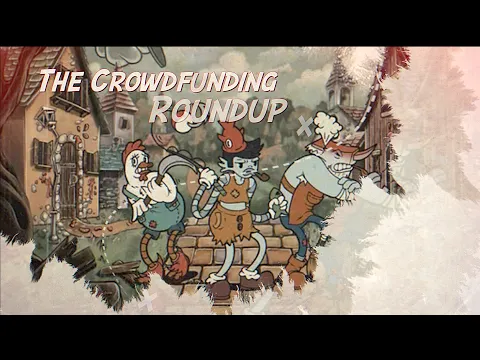 The Crowdfunding Roundup for Tuesday, March 14th