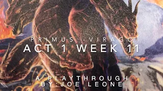 Hoplomachus Victorun Act 1 Week 11, Primus battle.