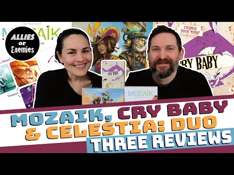 3 New Card Games: Mozaik, Cry Baby, & Celestia Duo