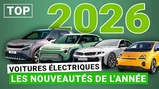 Les 10 nouvelles voitures électriques les plus attendues en 2026 !