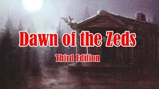 Dawn of the Zeds (3rd Edition) Apocalypse Level Playthrough - Part 6