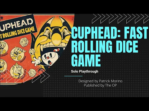 Cuphead: Fast Rolling Dice Game Solo Playthrough