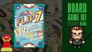 FLIP 7 - Comment jouer + Critique