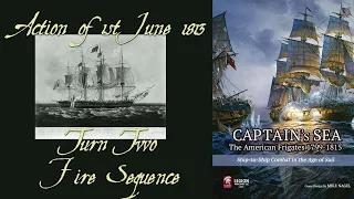 Action 1st June 1813 - Aim high ! Fire ! - [ Captain's Sea play through ]