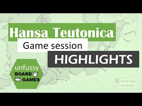 Hansa Teutonica Game Session Highlights