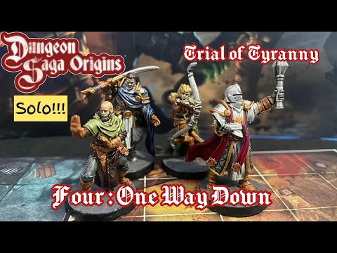 Dungeon Saga Origins Solo Trial of Tyranny 4
