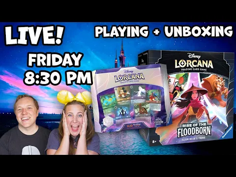 LIVE Unboxing and Playthrough of Disney Lorcana: Rise of the Floodborn and D10 Set!