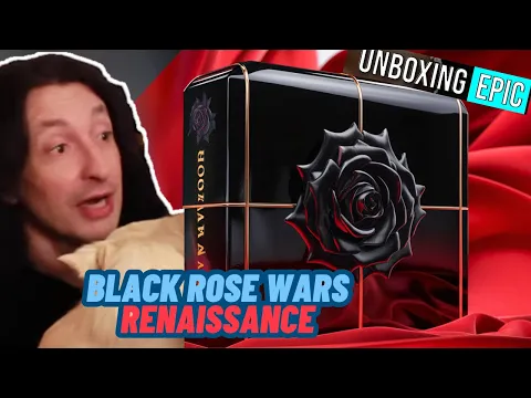 Black Rose Wars Renaissance : Le grand déballage