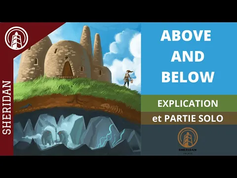 ABOVE AND BELOW EXPLICATION ET PARTIE SOLO.