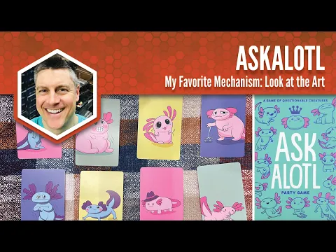 Askalotl: My Favorite Mechanism