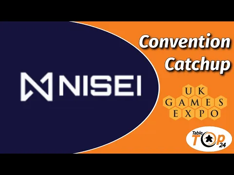 Project NISEI - Convention Catchup - Tabletop24