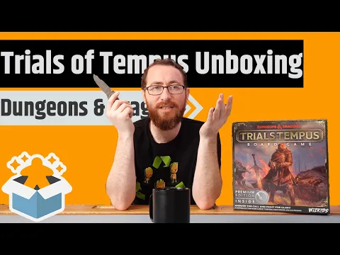 Dungeons & Dragons: Trials of Tempus Premium Edition - Unboxing & Rambling