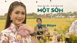 MỘT SỚM CHIA TAY