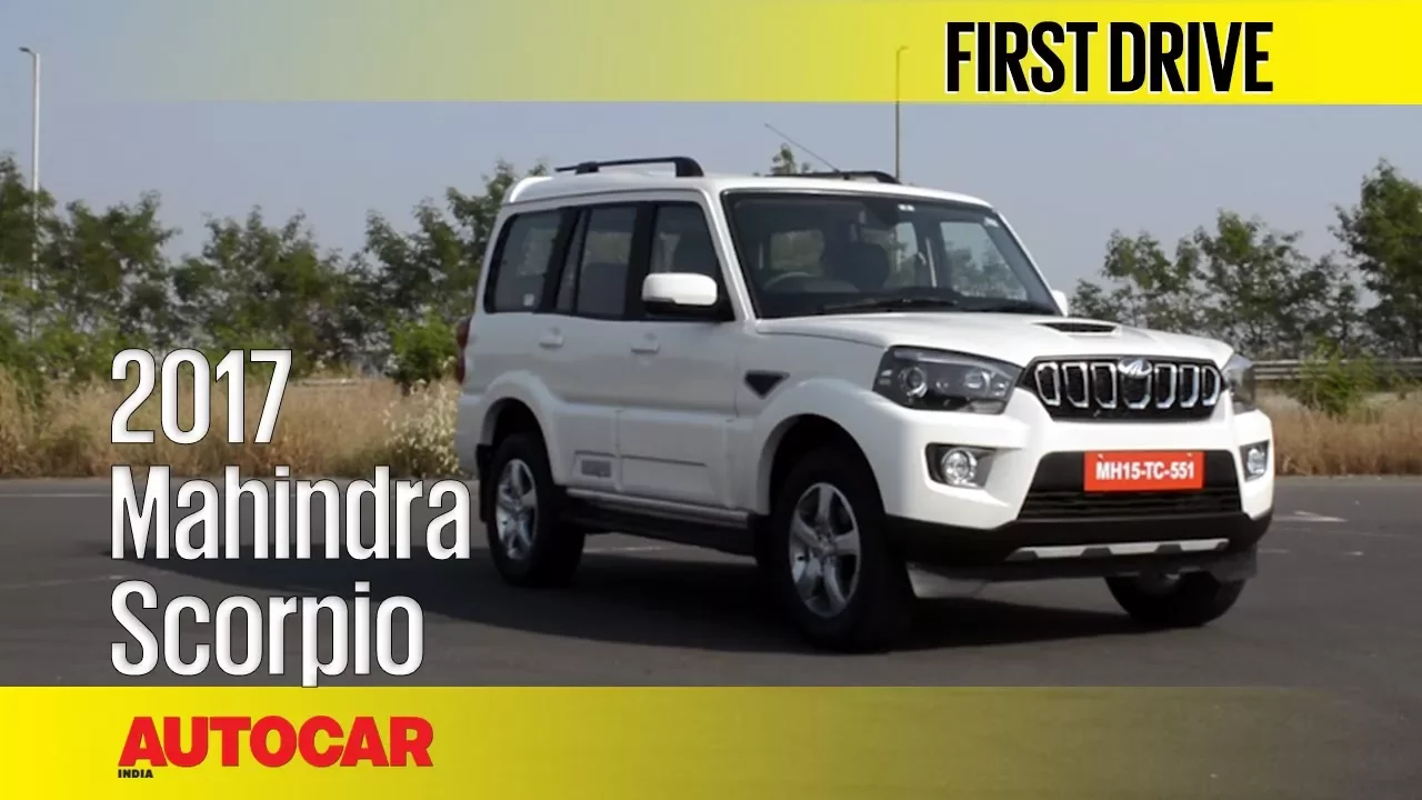 2017 Mahindra Scorpio Facelift | First Drive | Autocar India