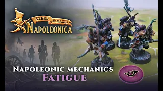 Napoleonic mechanics Fatigue